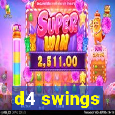 d4 swings